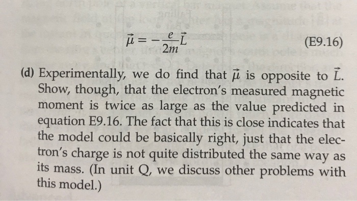 Solved E9d 2 An Electron Has An Intrinsic Magnetic Moment Chegg Com