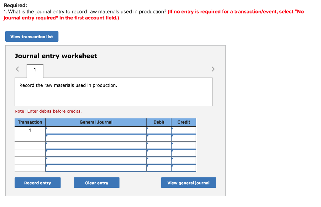 Solved Required: 1. What is the journal entry to record raw 