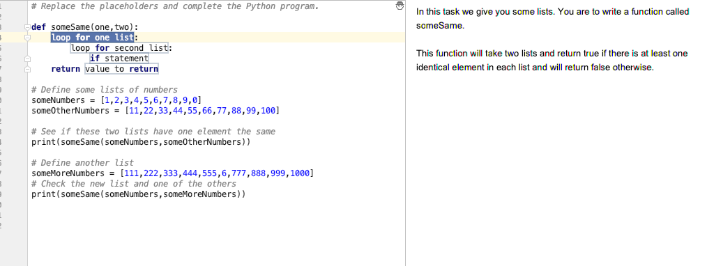 Solved # the placeholders and complete the Python |