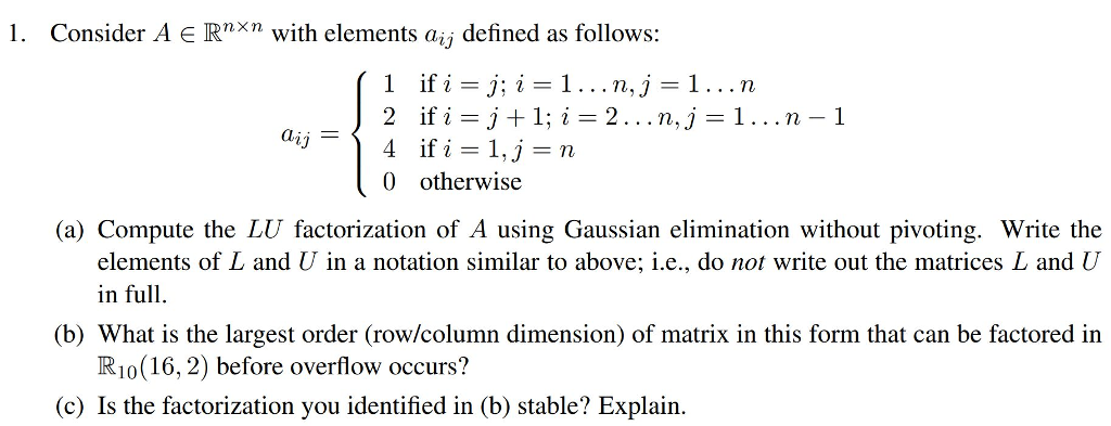 1 Consider A E Rnxn With Elements Aij Defined As F Chegg Com