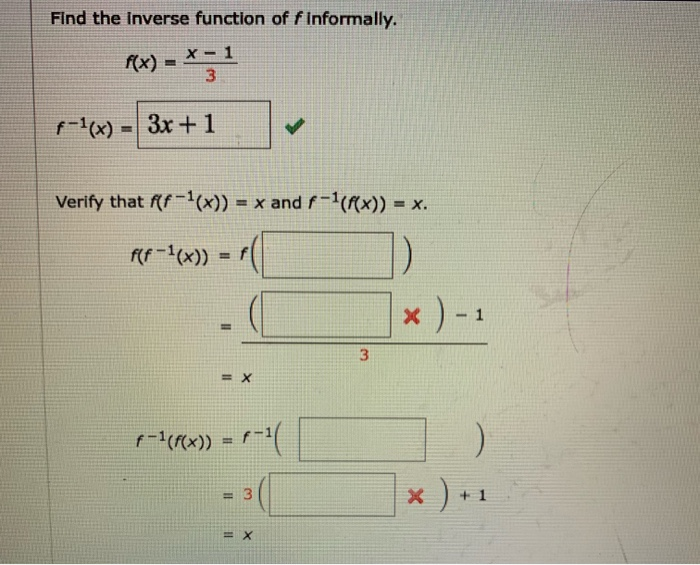 Solved Find The Inverse Function Of F Informally 3 F1 X Chegg Com