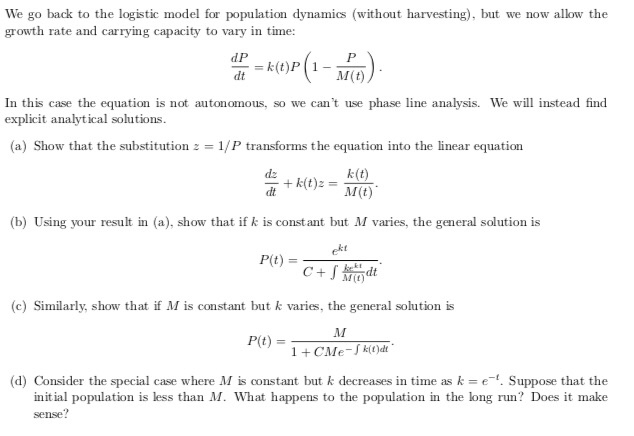 Solved We Go Back To The Logistic Model For Population Dy Chegg Com