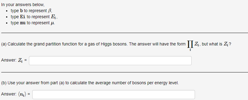 Solved In Your Answers Below Type B To Represent B Ty Chegg Com