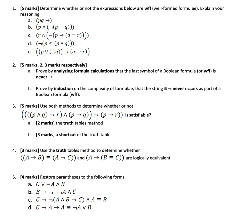 Solved 5 Marks Determine Whether Or Not The Expressions Chegg Com