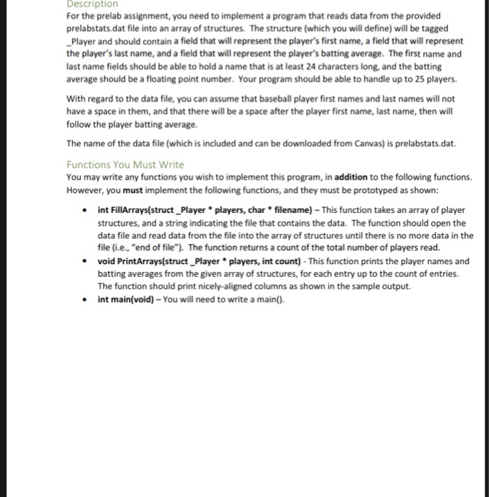 Description For the prelab assignment, you need to implement a program that reads data from the provided prelabstats.dat file
