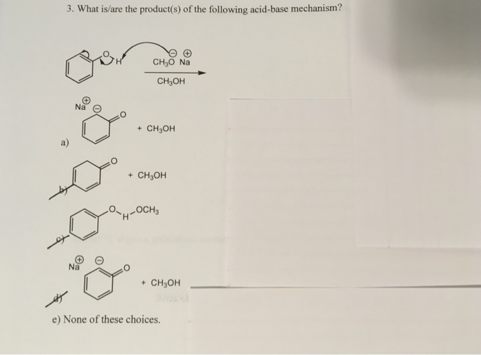 3 What Is Are The Product S Of The Following Chegg Com