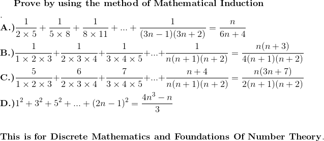 Solved Prove By Using The Method Of Mathematical Induction Chegg Com