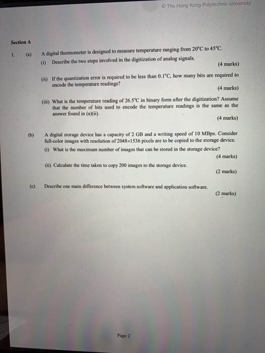 O The Hong Kong Polytechnic University Section A 1. (a) A digital thermometer is designed to measure temperature ranging from