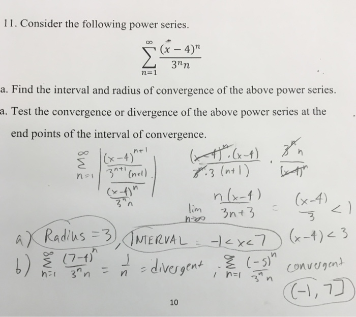 Solved Consider The Following Power Series Sigma Infinit Chegg Com