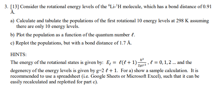 Solved 3 13 Consider The Rotational Energy Levels Of T Chegg Com