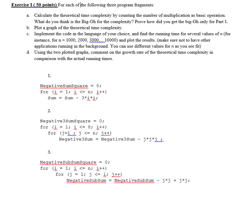 Solved Exercise 50 Points Following Three Program Fragments Calculate Theoretical Time Complexity Q3941