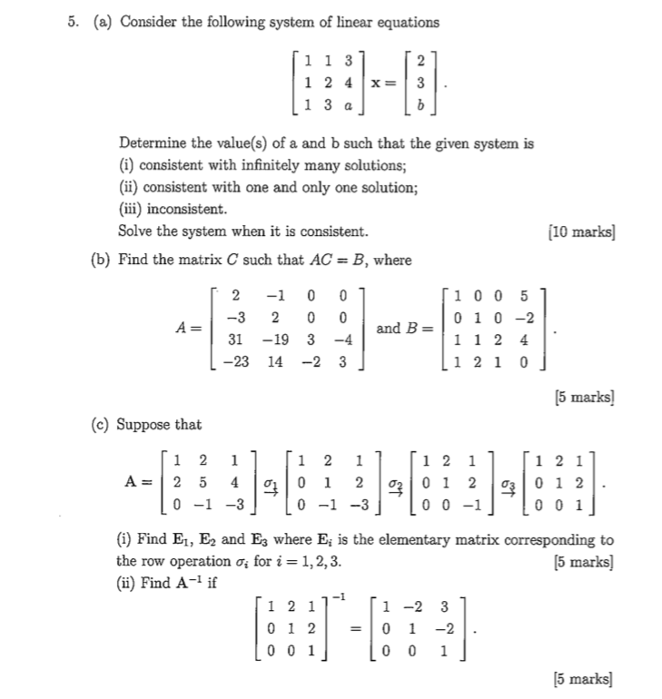 Solved 5 A Consider The Following System Of Linear Equ Chegg Com