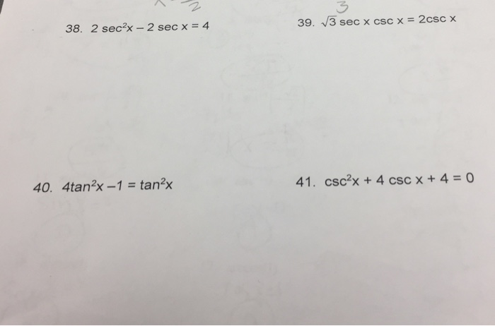 Solved 38 2 Sec 2x 2 Sec X 4 40 4 Tan2x 1 Tan2x 39 V3 Chegg Com