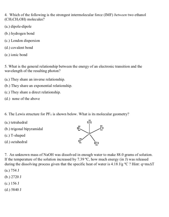 Solved Which Of The Following Is The Strongest Intermolec Chegg Com