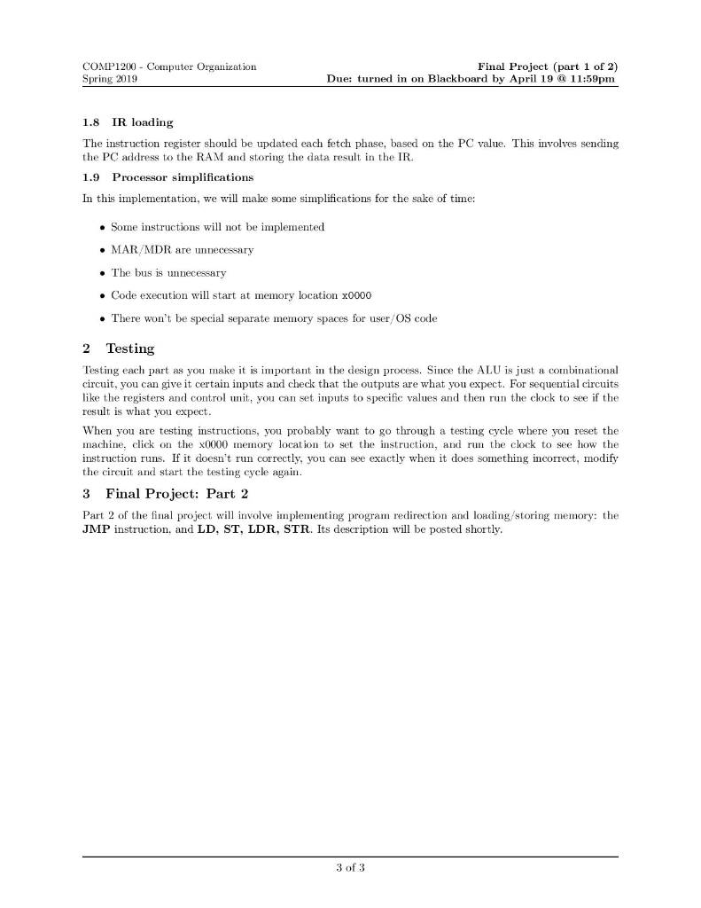 Final Project (part 1 of 2) COMP1200- Computer Organizatio Spring 2019 Due: turned in on Blackboard by April 19 11:59pm 1.8 I