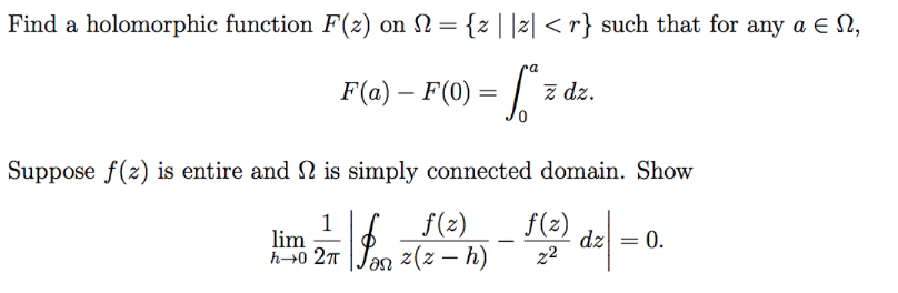 Solved Find A Holomorphic Function F Z On W Z I Izl R Chegg Com