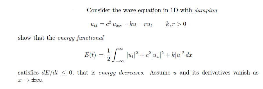 Consider The Wave Equation In 1d With Damping Show Chegg Com