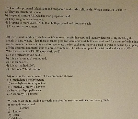 Solved 15 Consider Propanal Aldehyde And Propanoic Aci Chegg Com