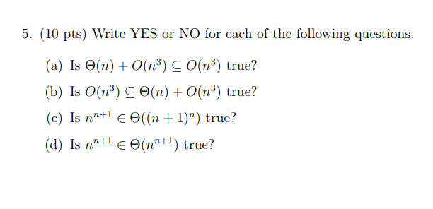 Solved 5 10 Pts Write Yes Or No For Each Of The Follow Chegg Com