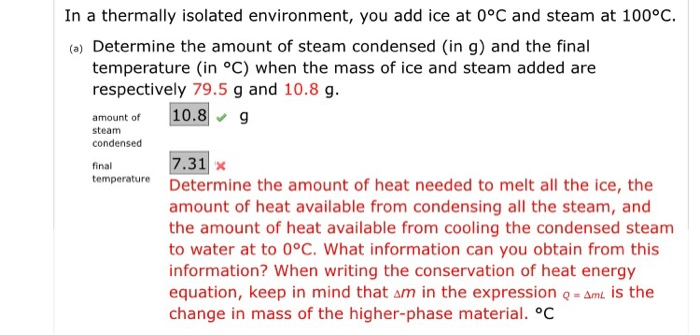 Solved In a thermaly isolsted enyironment, you add ice at