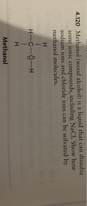 Solved 4.120 Methanol (wood alcohol) is a liquid that can | Chegg.com