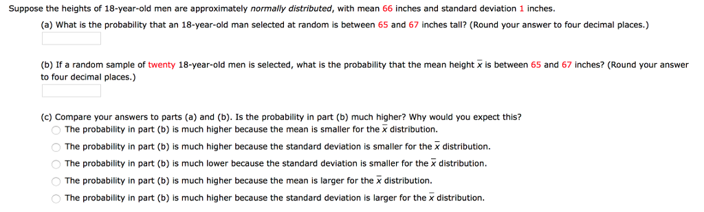 Suppose The Heights Of 18 Year Old Men Are Approximately Normally Distributed With Suppose The Heights Of 18 Year Old Men Are Approximately Normally Distributed With