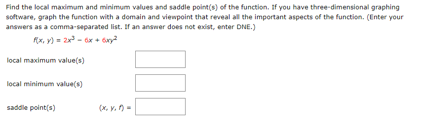 Solved Find The Local Maximum And Minimum Values And Saddle Chegg Com