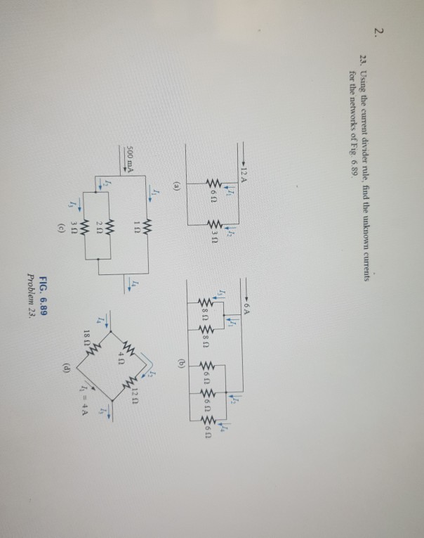 Solved 2. 23. Using the current divider rule, find the | Chegg.com