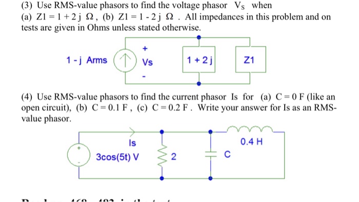 Solved 3 Use Rms Value Phasors To Find The Voltage Phas Chegg Com