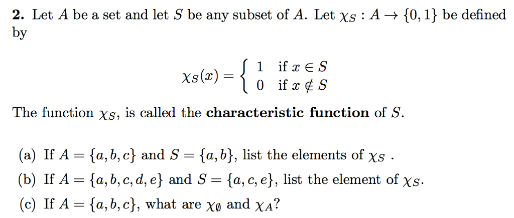 Solved 2 Let A Be A Set And Let S Be Any Subset Of A Le Chegg Com