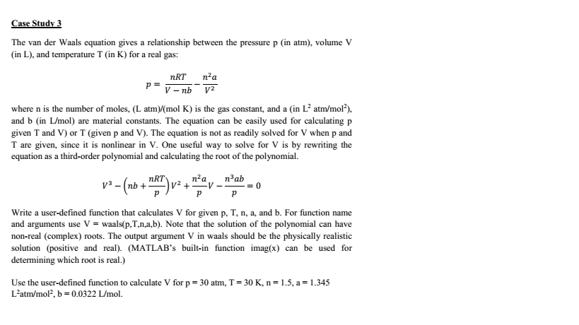 Case Study 3 The Van Der Waals Equation Gives A Re Chegg Com