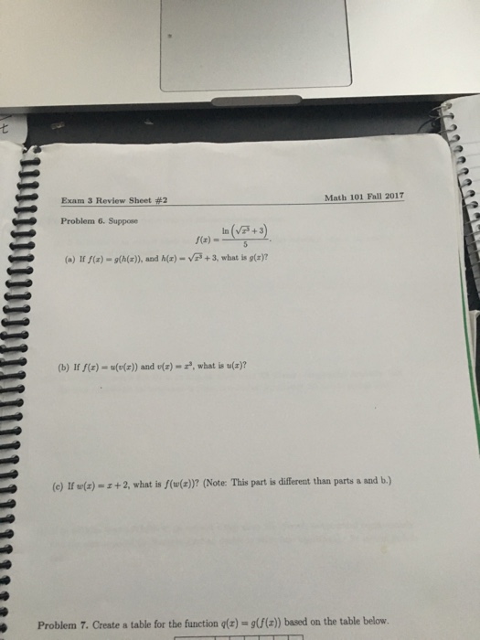 Solved Exam 3 Review Sheet 2 Math 101 Fall 17 Problem Chegg Com