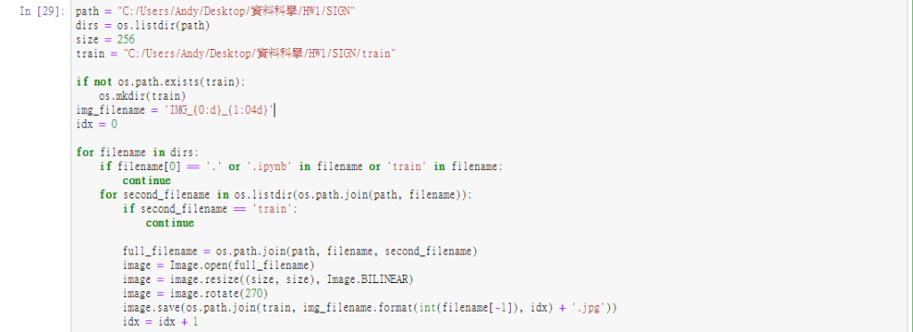 In [291: path C: /Users/Andy/Desktop/HW1/SIGN dirs-os.listdir(path) s i ze = 256 | train _ C; /Users/Andy/Desktop/j 犐科學/HW