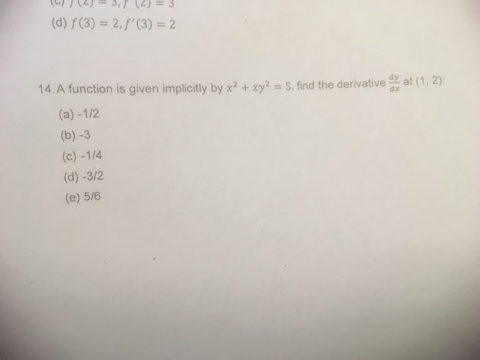 Solved A Function Is Given Implicitly By X 2 Xy 2 5 Chegg Com