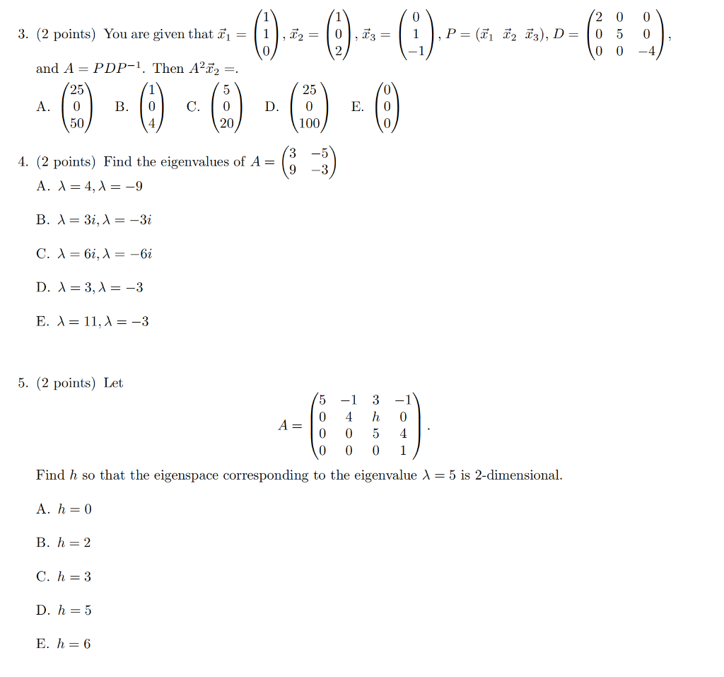 Solved 1 2 Points If A Is A Square Matrix And Ai Ae Fo Chegg Com