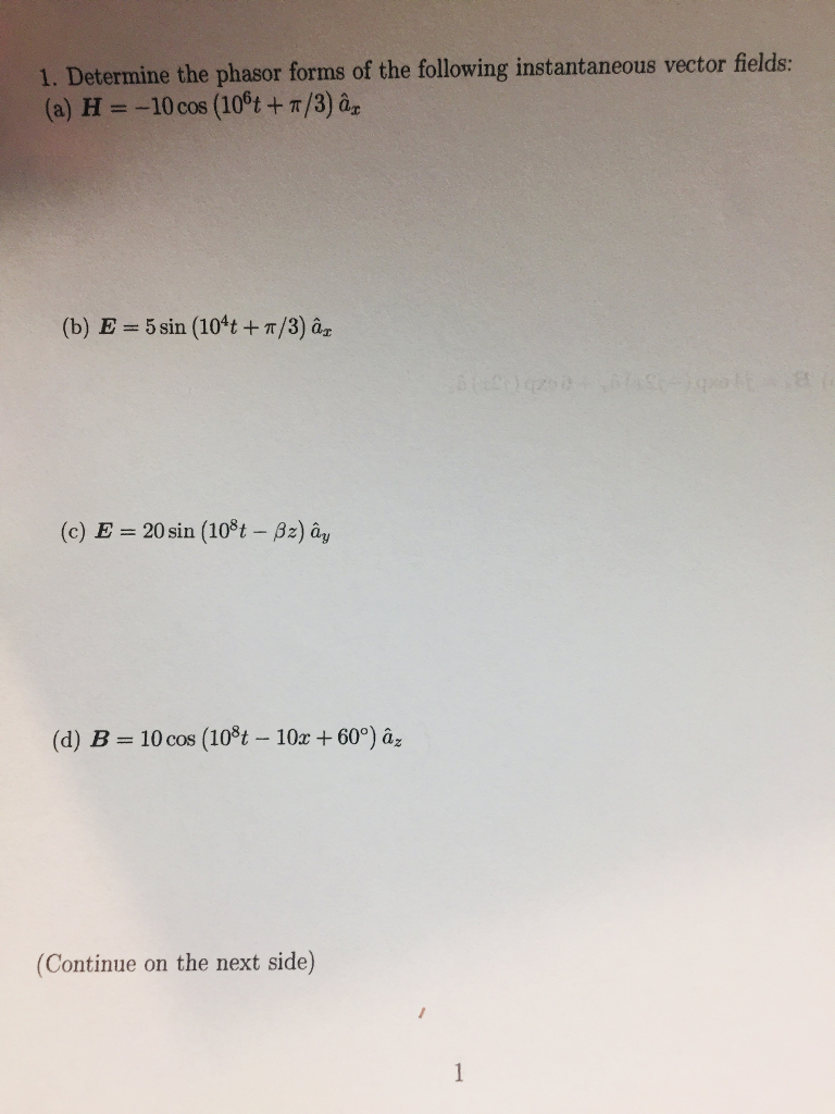 Solved 1 Determine The Phasor Forms Of The Following Ins Chegg Com