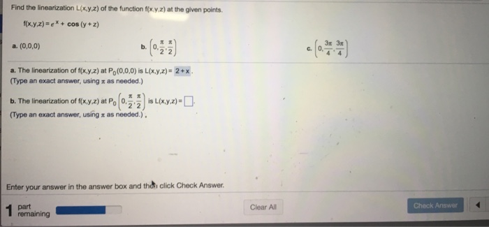 Solved Find The Linearization L X Y Z Of The Function Chegg Com