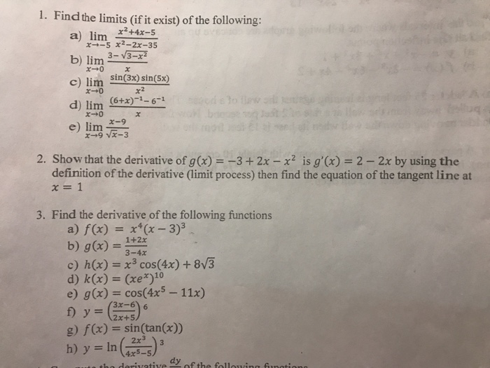 Solved 1 Find The Limits If It Exist Of The Following A Chegg Com