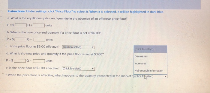 Solved Given The Following Diagram Price Floors And Ceil