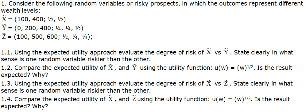 1 Consider The Following Random Variables Or Risk Chegg Com