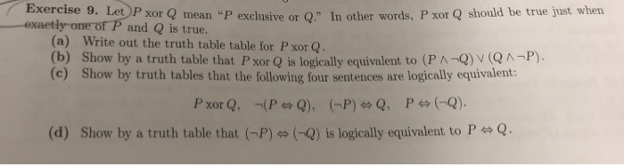 Solved Q Sh Xor Mean P Exclusive Or Q In Other Words Chegg Com