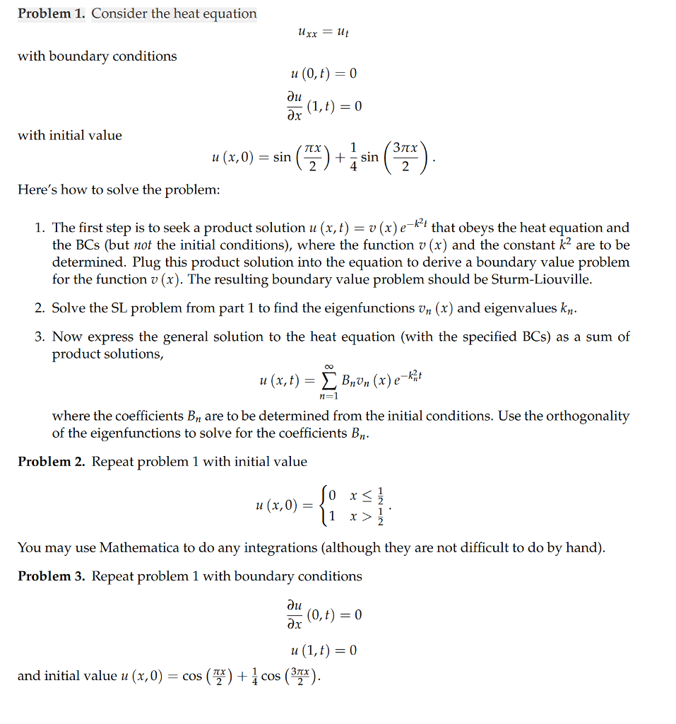 Solved Problem 1 Consider The Heat Equation Uxx Ut Wit Chegg Com