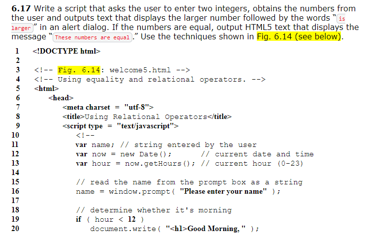 Solved 6.17 Write a script that asks the user to enter two | Chegg.com