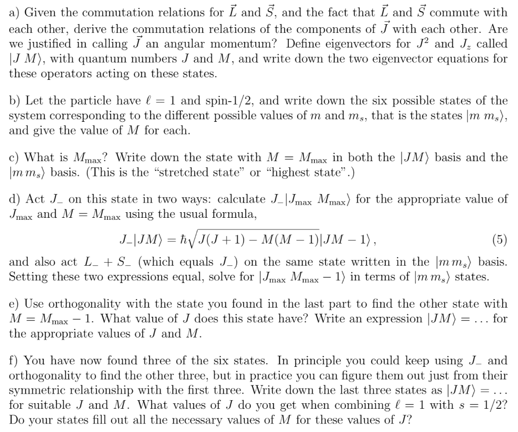 Solved Problem 6 2 Orbital And Spin Angular Momentum 4 Chegg Com