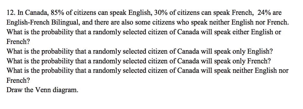 Solved 12 In Canada 85 Of Citizens Can Speak English 30 Chegg Com