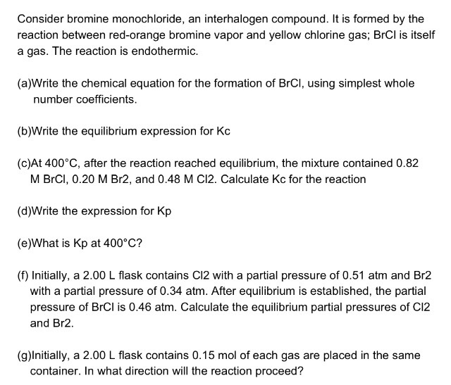 Solved Consider Bromine Monochloride, An Interhalogen Com...