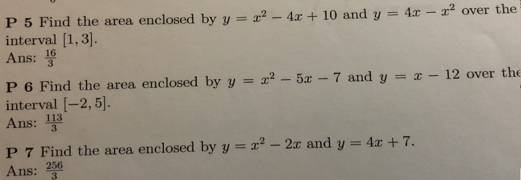 Solved P 5 Find The Area Enclosed By Y X2 4x 10 And Y Chegg Com