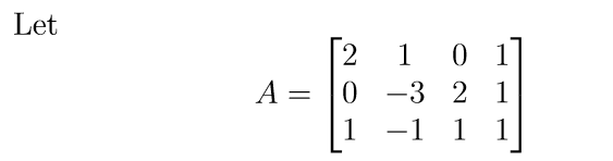 Let A=10-321 1 -1 1 1 3