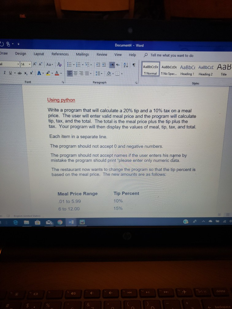 Document4 -Word Draw Design Layout References Mailings Review view Help Tell me what you want to do al l Normal T No Spac...