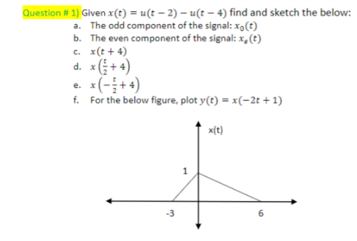 Solved Question 1 Given X T U T 2 U T 4 Find And S Chegg Com